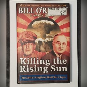 Bill O'Reilly Killing the Rising Sun Hardcover Book First Edition